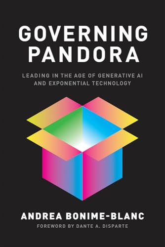 Governing Pandora: Leading in the Age of Generative AI and Exponential Technology