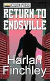 Return to Endsville (The Endsville Saga)