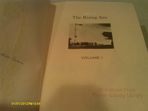The Rising Sun: The Decline and Fall of the Japanese Empire, 1936-1945 (2 Volume Set)