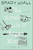 The Miracle Life of Edgar Mint: A Novel