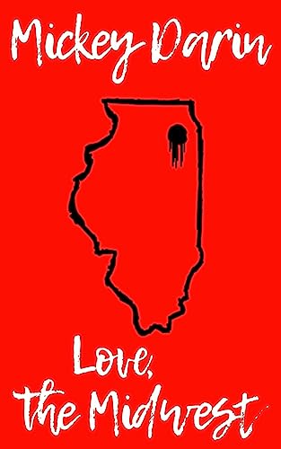 Love, the Midwest
