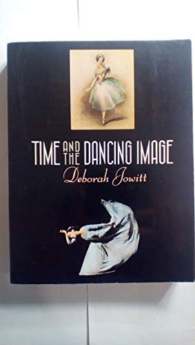 Time and the Dancing Image 0520066278 Book Cover