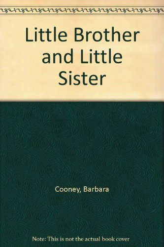 Little Brother and Little Sister 0385145845 Book Cover