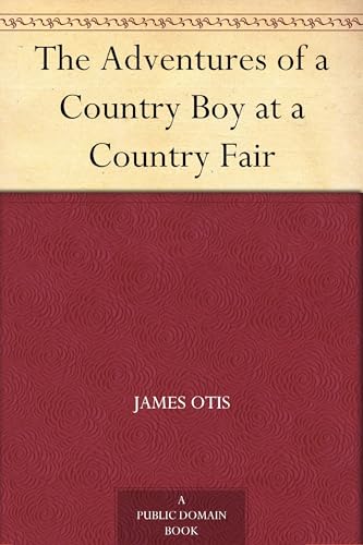 The Adventures of a Country Boy at a Country Fair