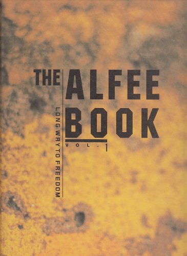 THE ALFEE BOOK―LONG WAY TO FREEDOM〈vol.1〉