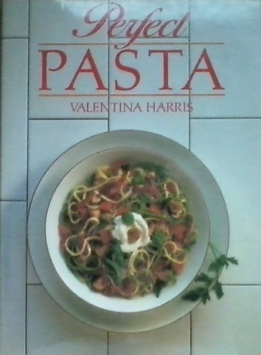 Perfect Pasta 0688039294 Book Cover