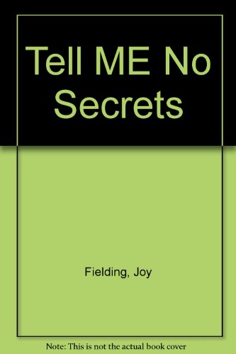 Tell Me No Secrets 1559948175 Book Cover