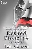 Desired Discipline: Volume One