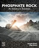 Phosphate Rock: An Industry in Transition
