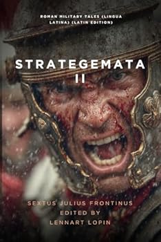 Paperback Strategemata II: More Roman Military Tales (Lingua Latina) [Latin] Book