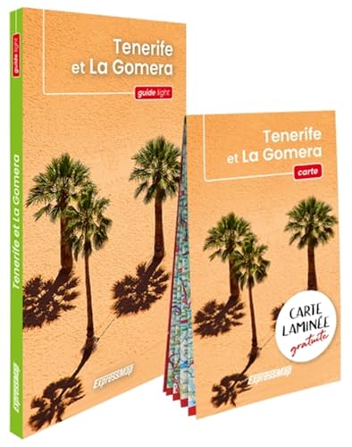 Tenerife et La Gomera (guide light)