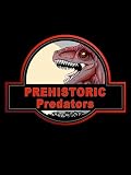 Prehistoric Predators