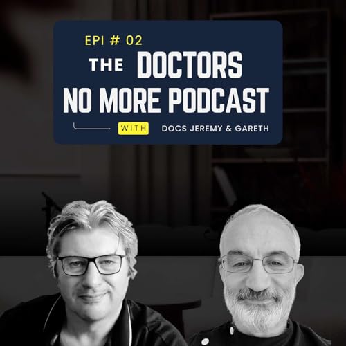 Doctors No More Podcast: Episode 2: Autism
