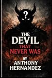  The Devil That Never Was (English Edition)