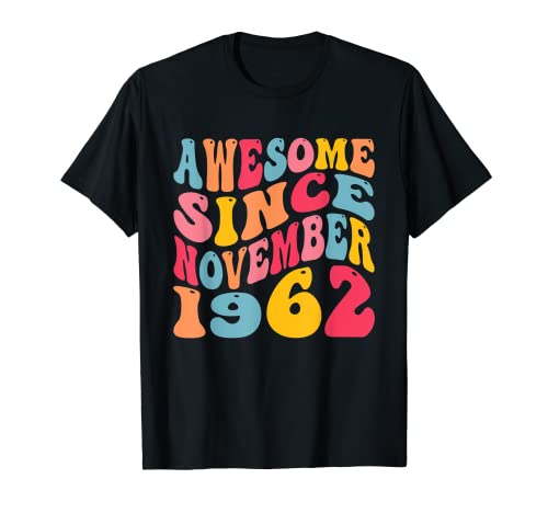 Awesome Since November 1962 60 Years Old Retro 60th Birthday Camiseta