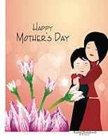 Ruled Notebook 8.5"x11": Celebrate Mothers with this Beautiful Lined Keepsake Notebook Journal to Write in, Includes an Appreciation Quote First Page ... 160 Pages, Soft Cover 1546615938 Book Cover