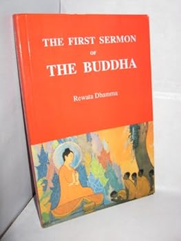 Paperback The First Sermon of the Buddha Book