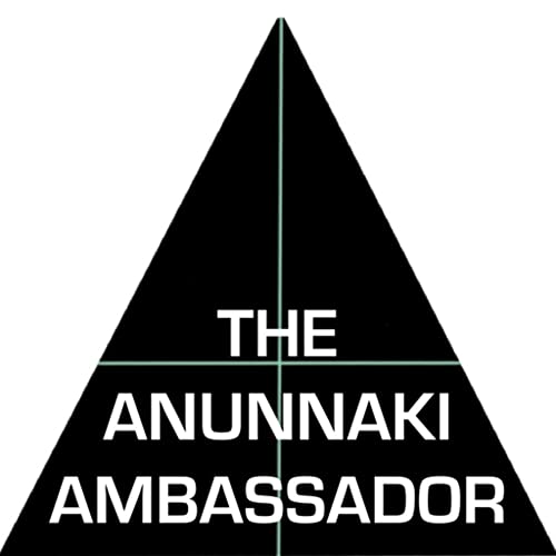 The Anunnaki Ambassador cover art