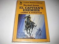 El Capitan's Enemies: Larry & Stretch (Linford Western Library) 0708953646 Book Cover