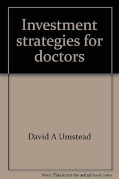 Unknown Binding Investment strategies for doctors Book