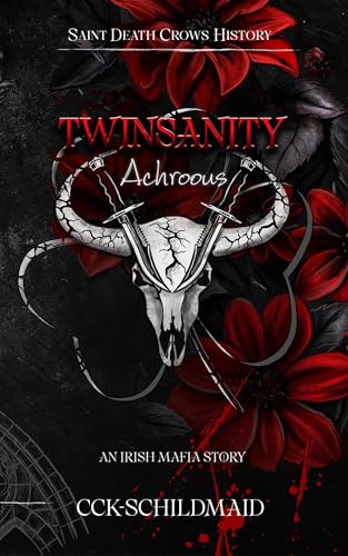 Twinsanity - Band 1: Achroous (Akt 2) (Saint Death Crows History)