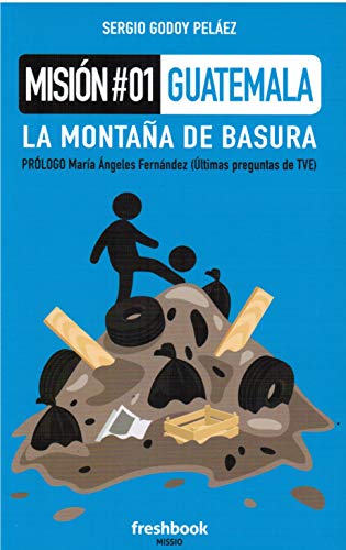 Misión 01 Guatemala