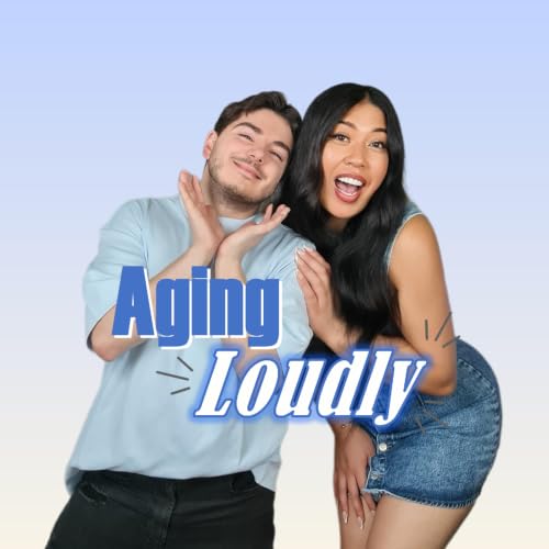『Aging Loudly Podcast』のカバーアート