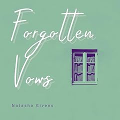 Forgotten Vows Audiolibro Por Natasha Givens arte de portada