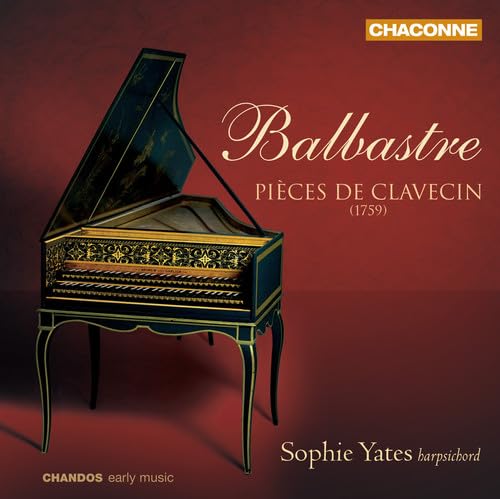 Balbastre: Pièces de clavecin