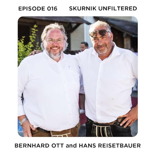 Bernhard Ott and Hans Reisetbauer Podcast By  cover art