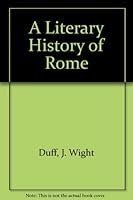 A literary history of Rome; B0007DU118 Book Cover