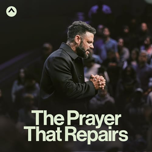 The Prayer That Repairs Podcast Por  arte de portada