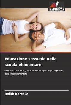 Paperback Educazione sessuale nella scuola elementare [Italian] Book