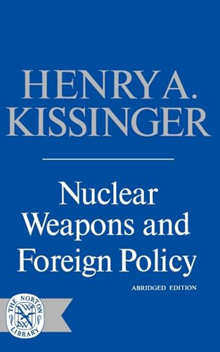 Nuclear Weapons & Foreign Policy