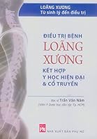 Loãng Xương - Từ Sinh Lý Đến Điều Trị 6045638565 Book Cover