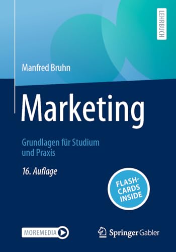 Marketing: Grundlagen für Studium und Praxis