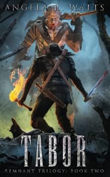 TABOR (Remnant Trilogy #2) - Book  of the Remnant Trilogy