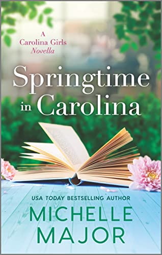 Springtime in Carolina (The Carolina Girls) by [Michelle Major]
