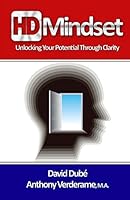 HD Mindset: Unlocking Your Potential Through Clarity 1519359616 Book Cover