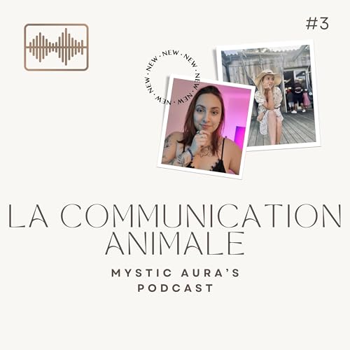 Episode 3 : La communication animale