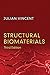 Structural Biomaterials: Third Edition