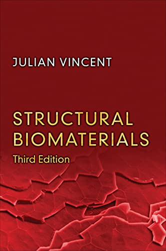 Structural Biomaterials: Third Edition view 2