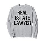 Immobilienanwalt Sweatshirt