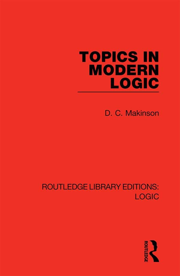 Topics in Modern Logic (Routledge Library Editions: Logic)      1st Edition, Kindle Edition