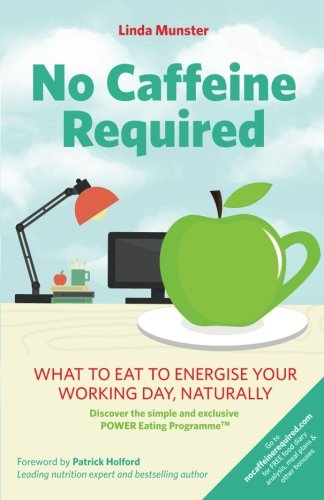 No Caffeine Required: What to eat to energise your working day, naturally