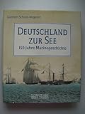  Deutschland zur See 150 Jahre Marinegeschichte 1998 Marine
