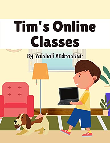 Tim's Online Classes: Tim's World Series Book 2