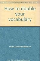 How to double your vocabulary 0308100999 Book Cover
