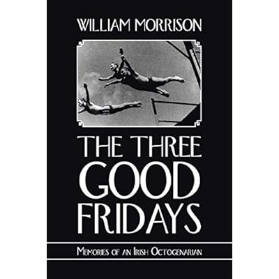 The Three Good Fridays