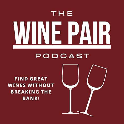 The Wine Pair Podcast cover art